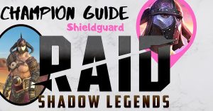 Shieldguard champion guide