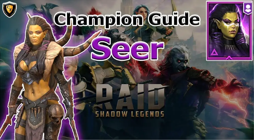 seer champion raid guide
