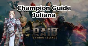 Juliana champion guide