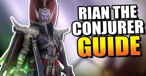 Rian the Conjurer champion guide