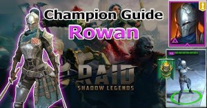 Rowan champion guide