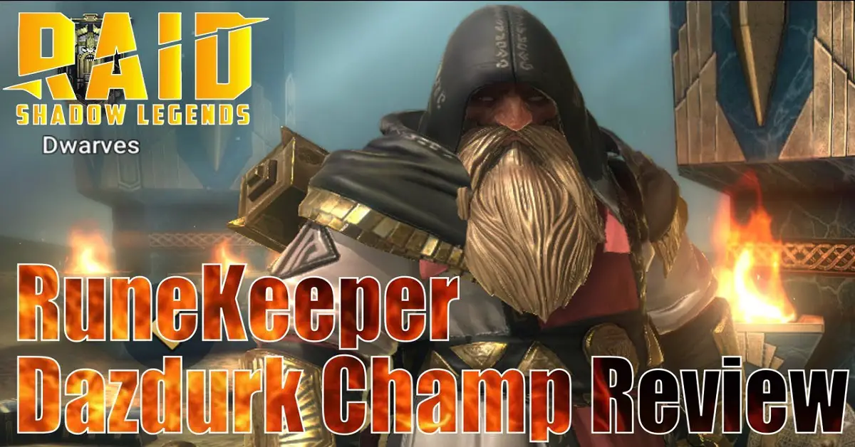 Runekeeper Dazdurk champion guide