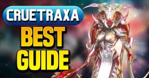 Cruetraxa champion guide