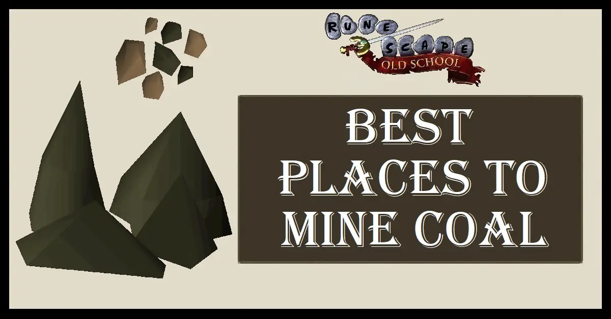OSRS Best Places to Mine Coal