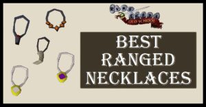 OSRS Best Ranged Necklaces