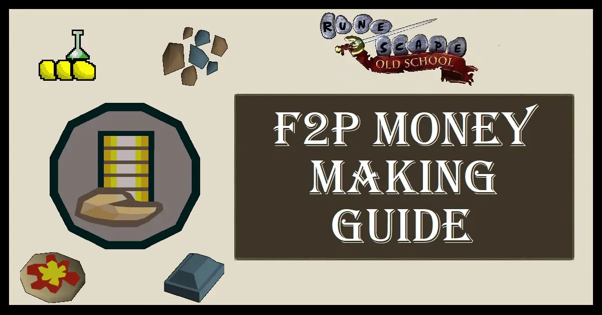 OSRS F2P Money Making Guide