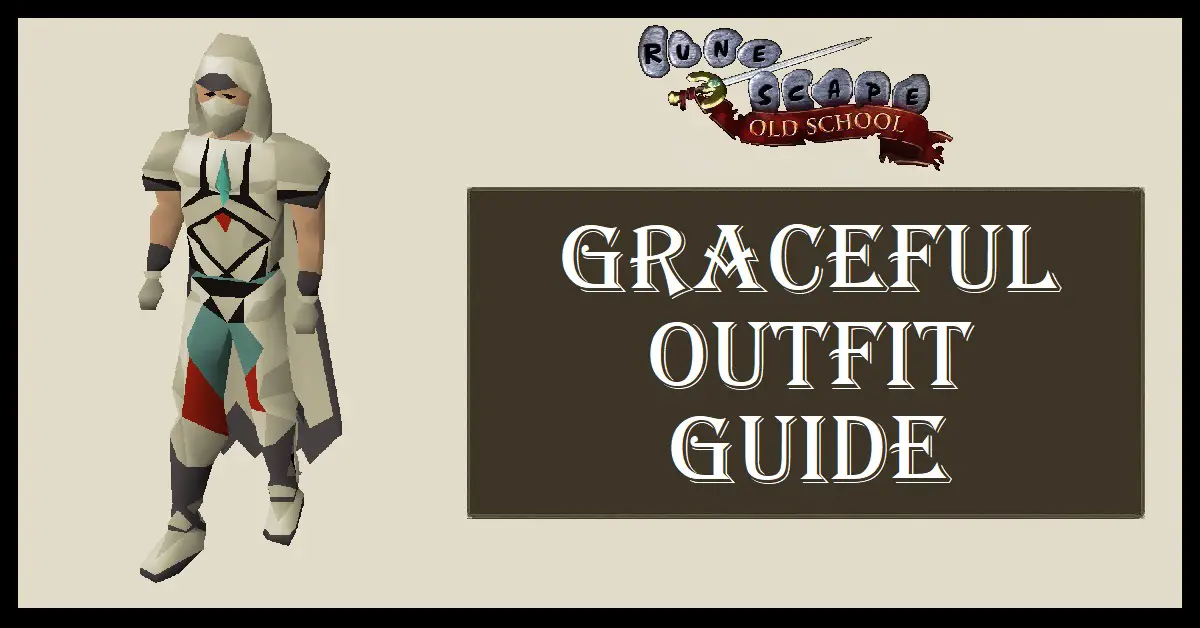 OSRS Graceful Outfit Guide