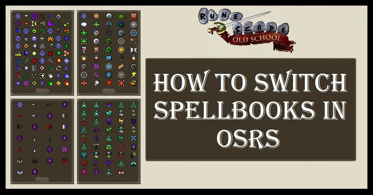 OSRS How to Switch Spellbooks
