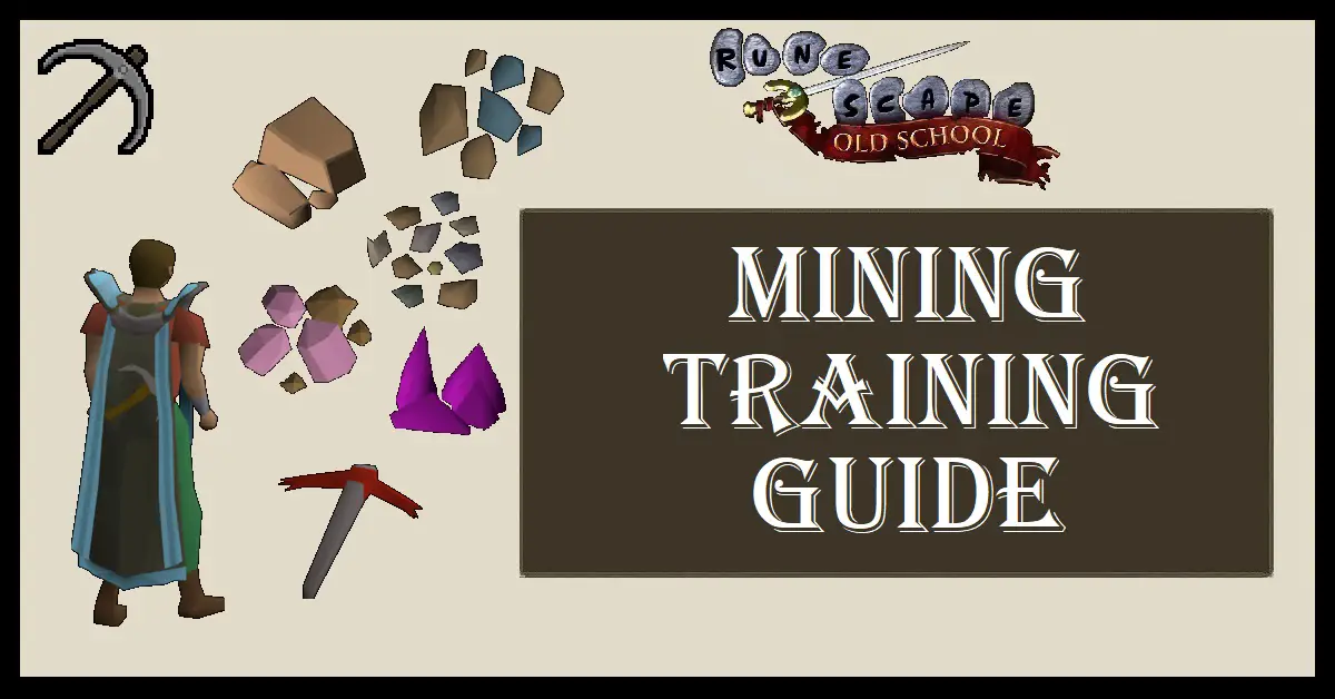 OSRS Mining Training Guide