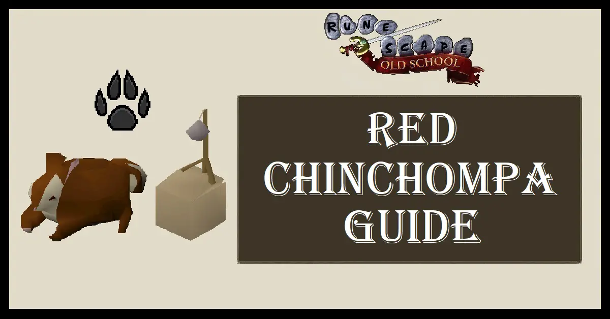 OSRS Red Chinchompas Guide