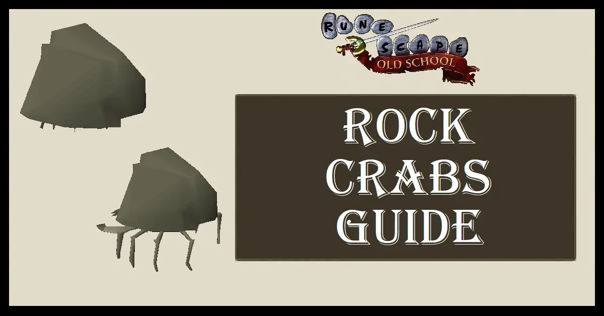 OSRS Rock Crabs Guide