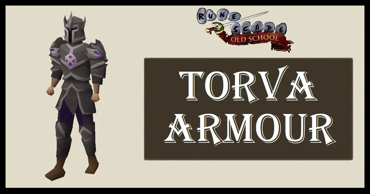 OSRS Torva Armour
