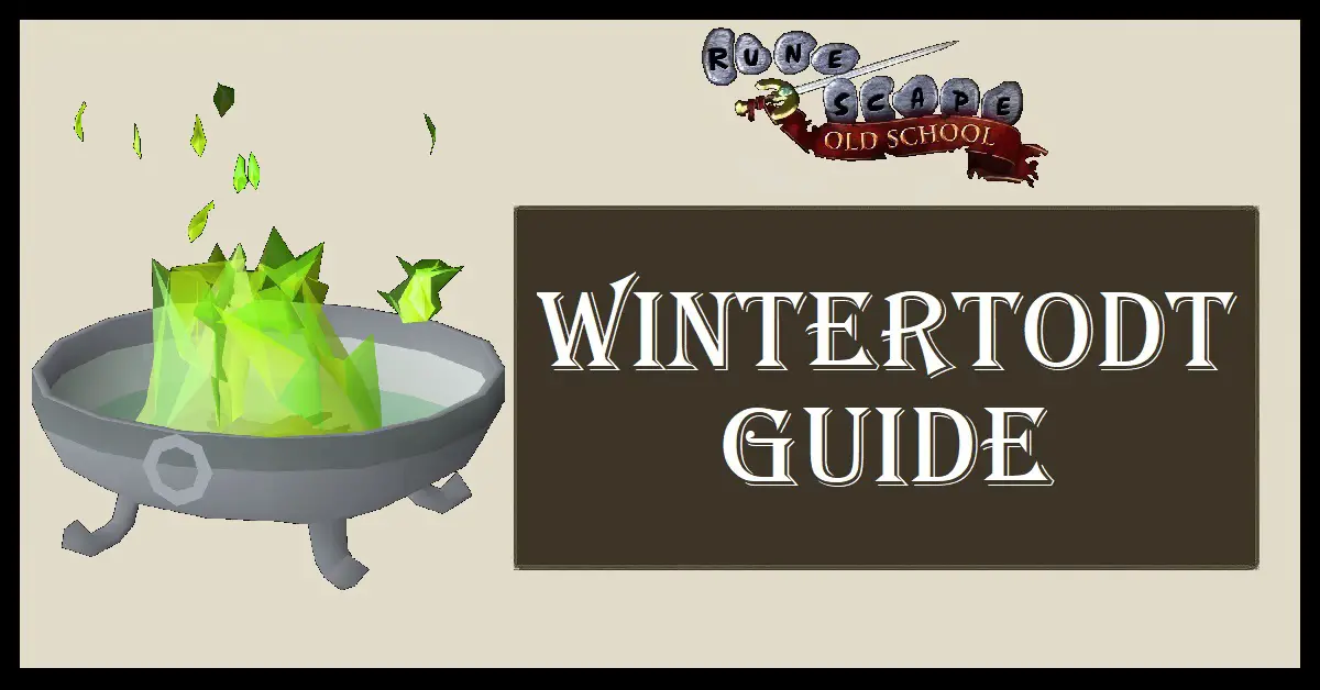 OSRS Wintertodt Guide