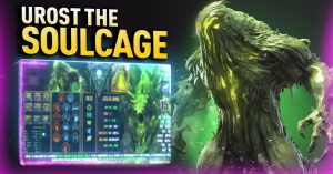 Urost the Soulcage champion guide