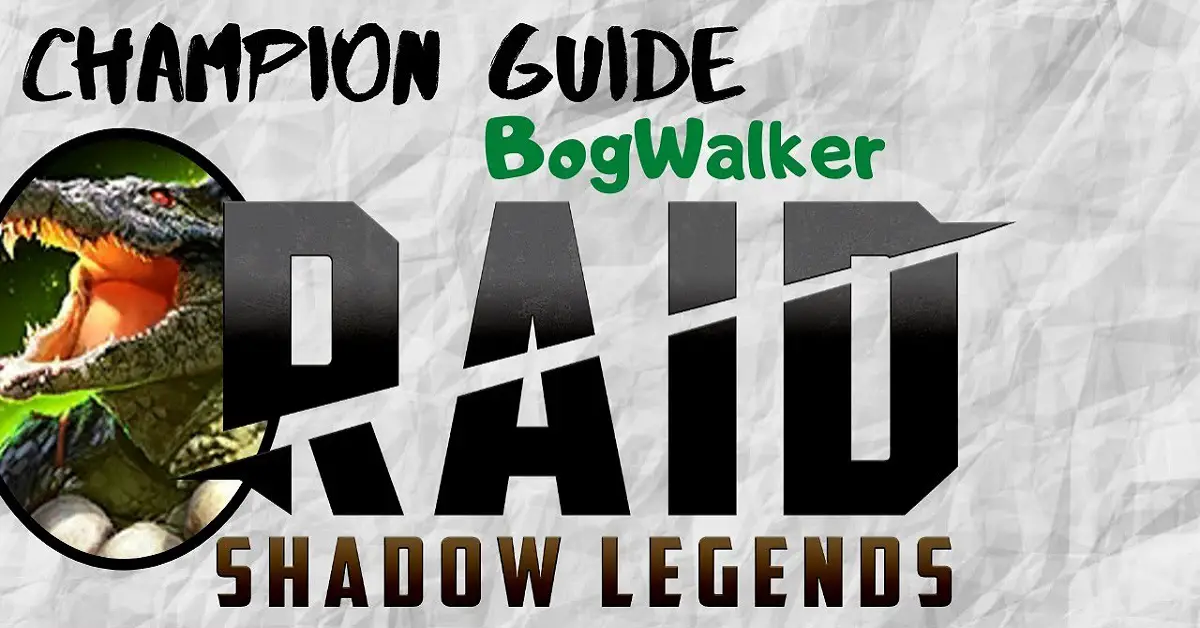 bogwalker champion guide