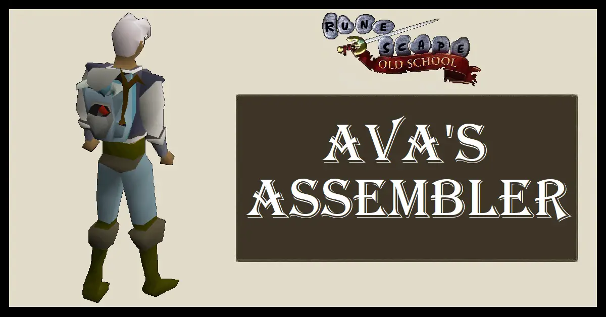 Ava's Assembler OSRS