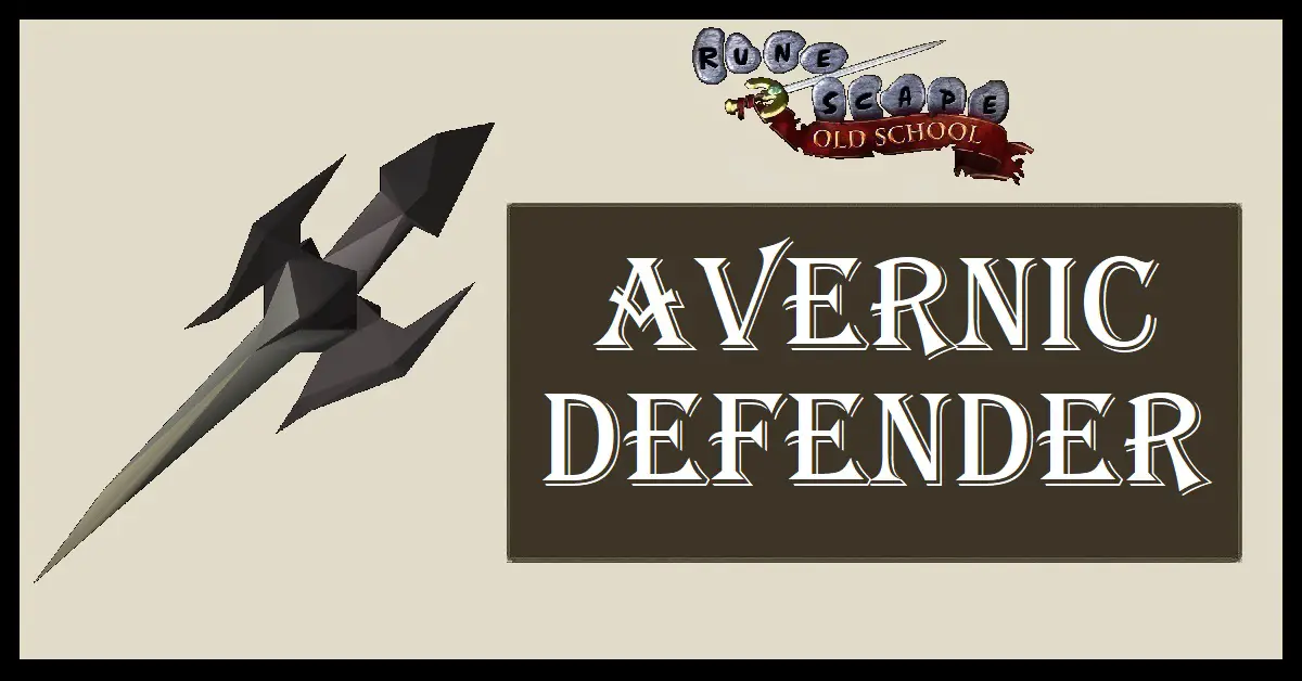 Avernic Defender OSRS