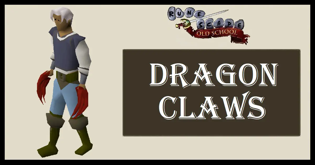 Dragon Claws OSRS