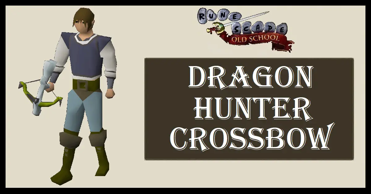 Dragon Hunter Crossbow OSRS