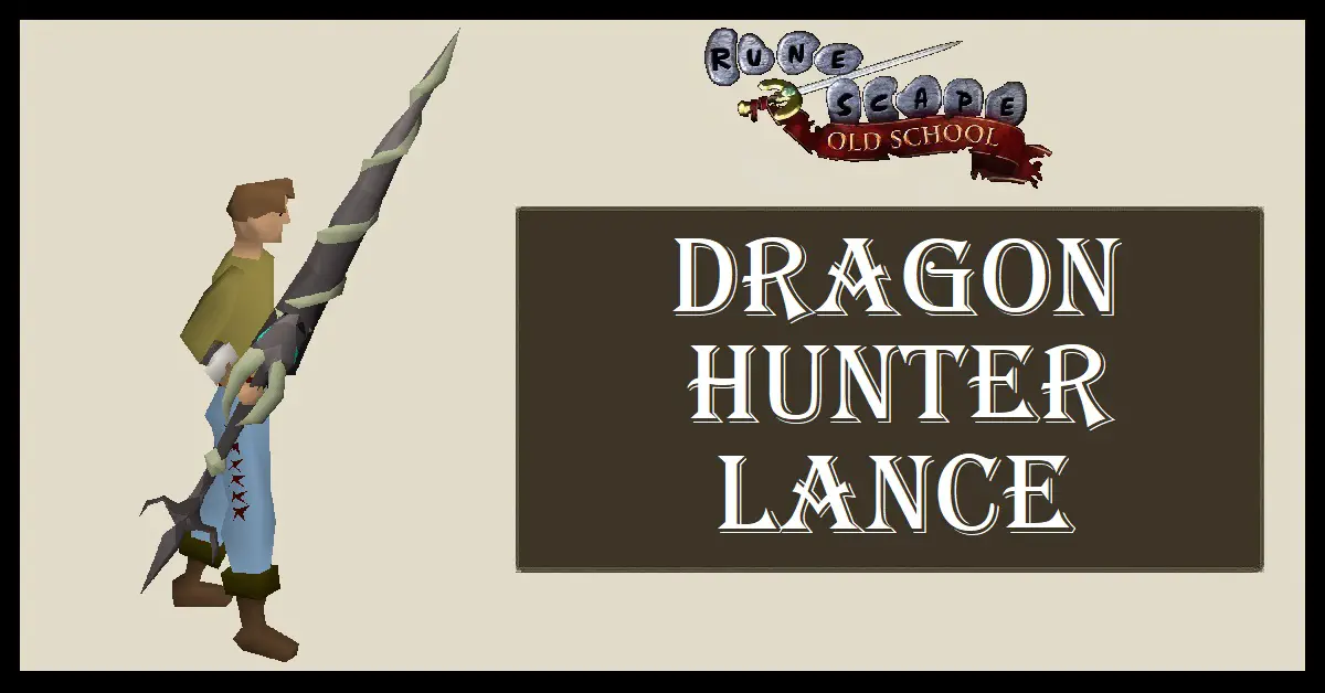 Dragon Hunter Lance OSRS