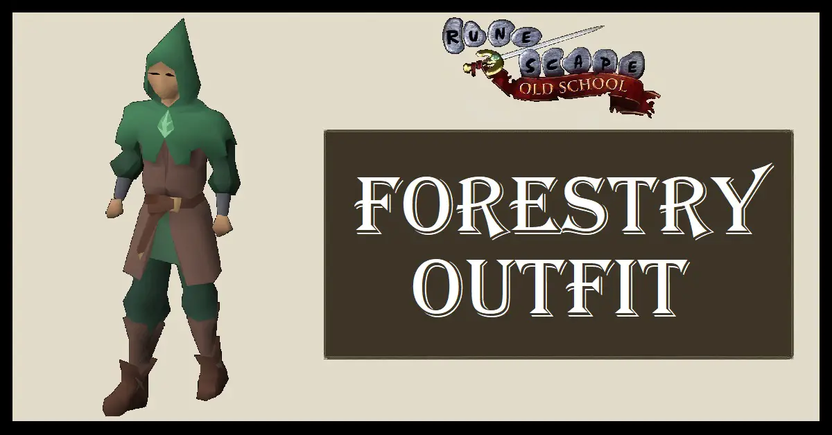 Forestry Outfit OSRS