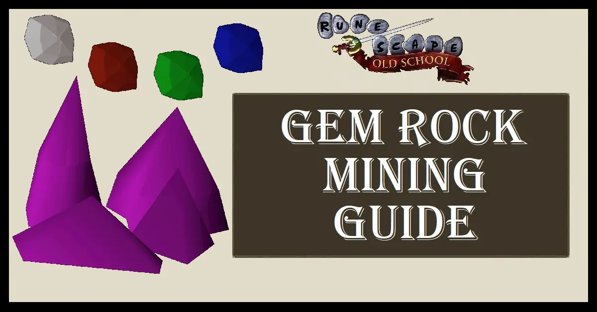 Gem Rock Mining Guide OSRS