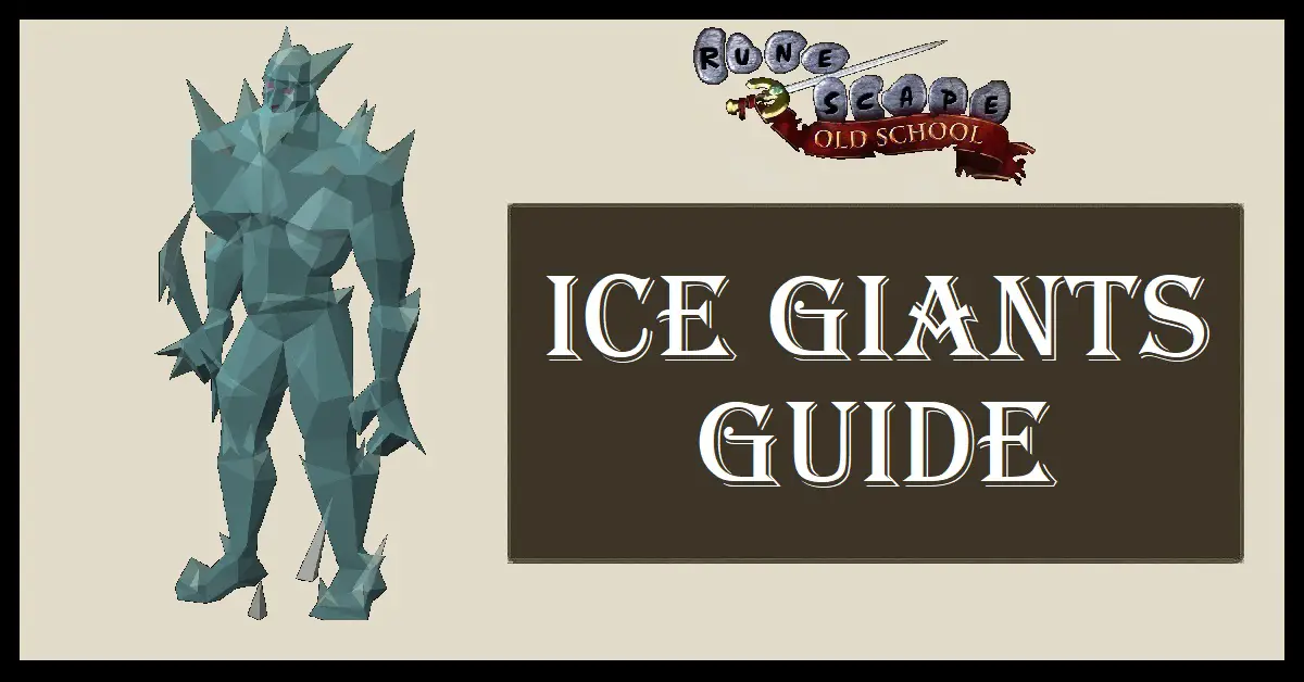 Ice Giants Guide OSRS