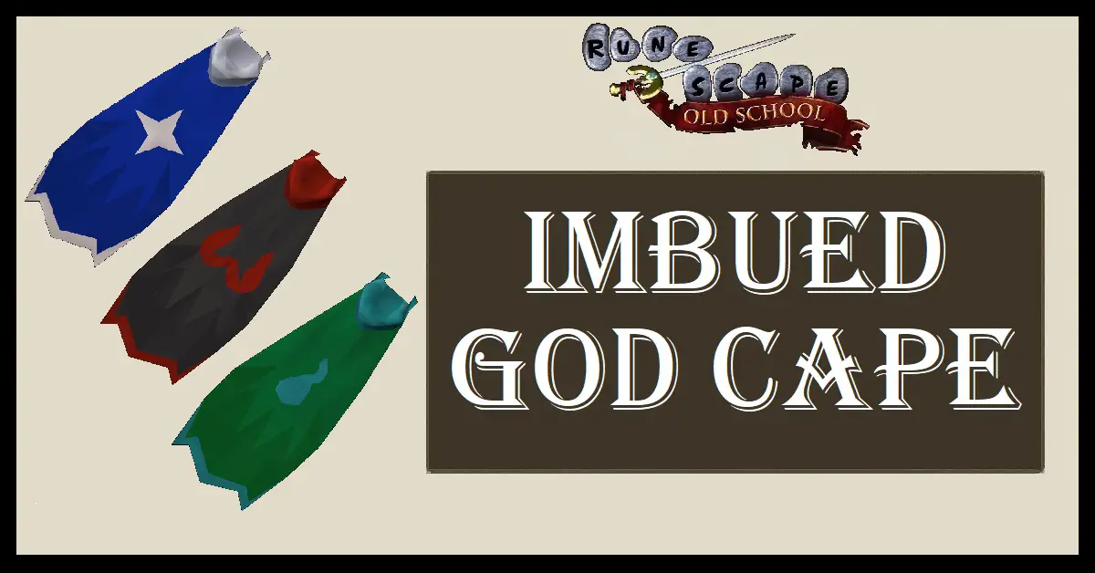 Imbued God Cape OSRS