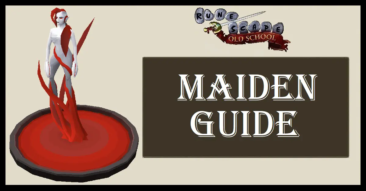 Maiden Guide OSRS