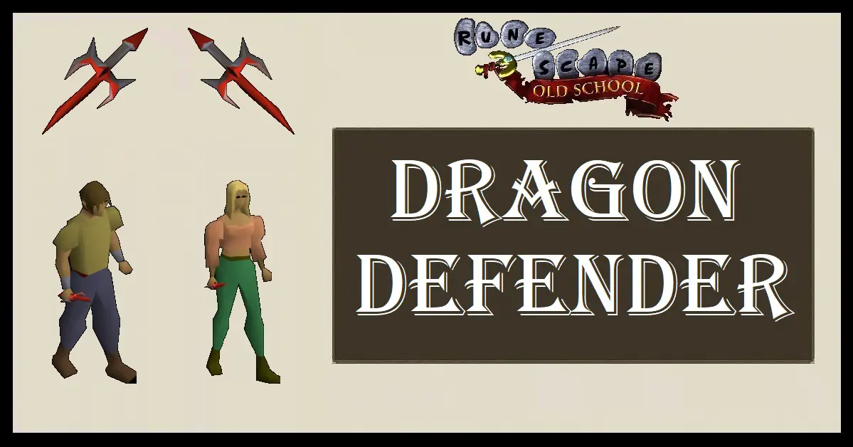 OSRS Dragon Defender