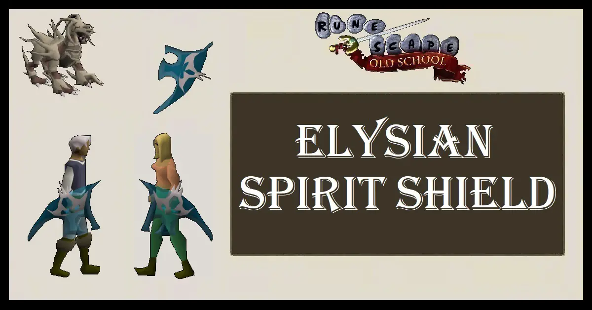 OSRS Elysian Spirit Shield