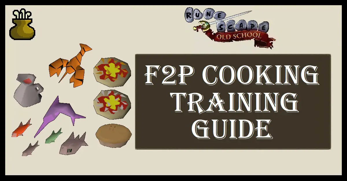 OSRS F2P Cooking Training Guide