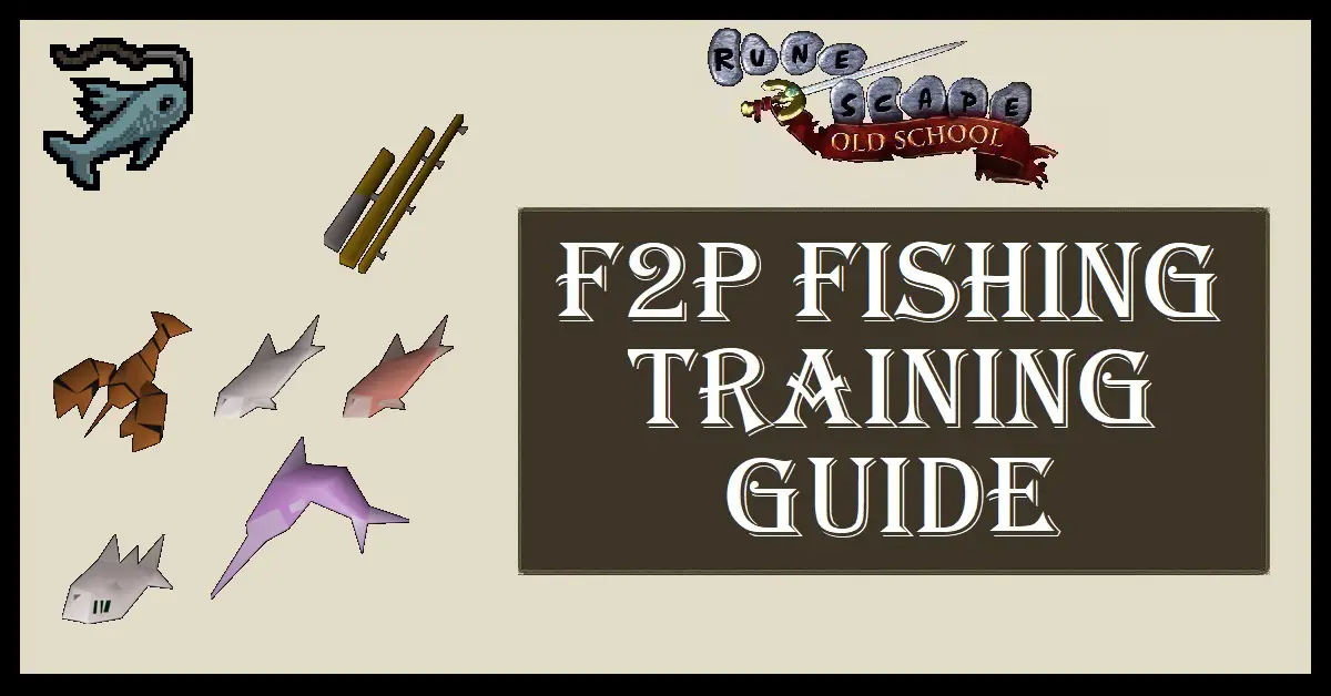 OSRS F2P Fishing Training Guide