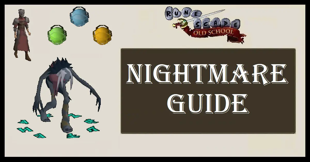OSRS Nightmare Guide