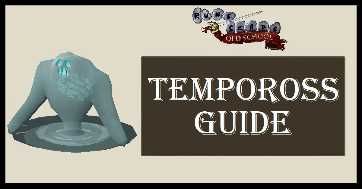 Tempoross Guide OSRS