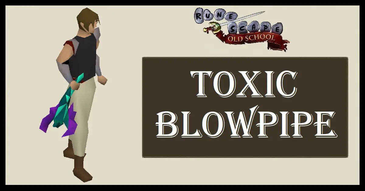 Toxic Blowpipe OSRS